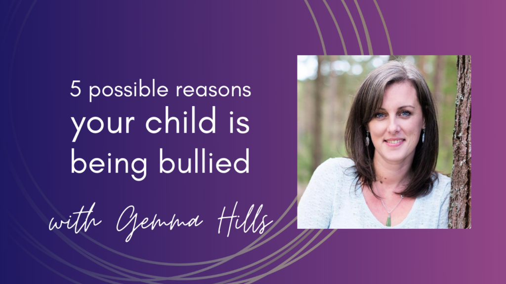 5 possible reasons your child is being bullied